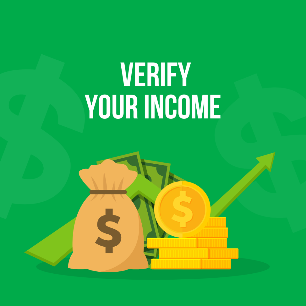 Verify your income