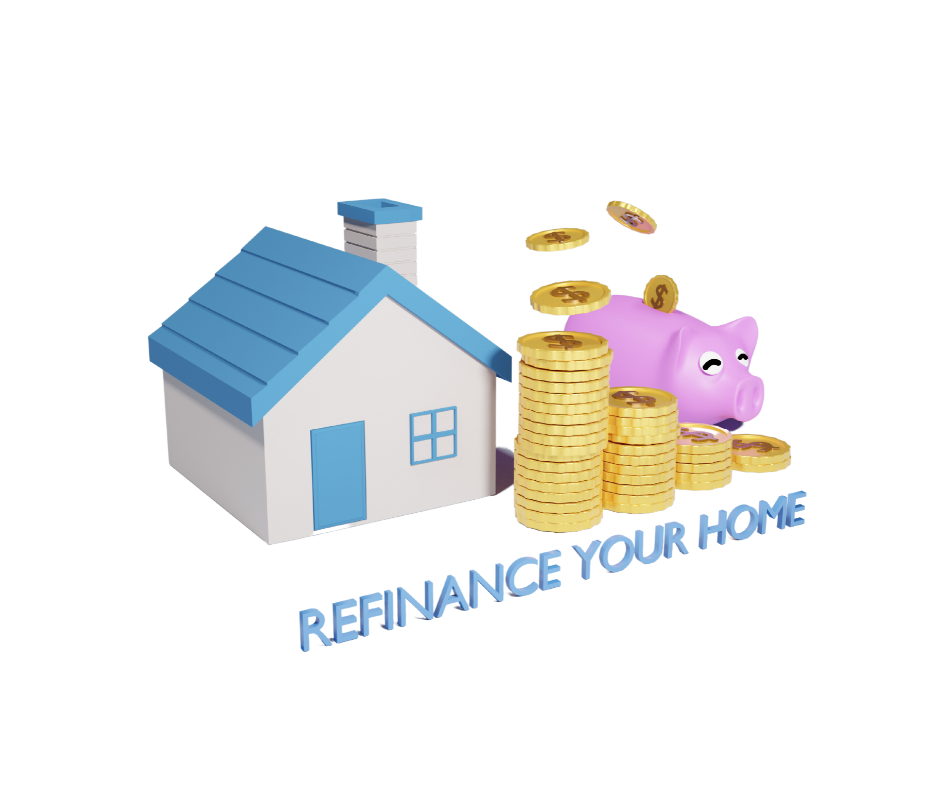 Refinance your home